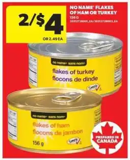 Real Canadian Superstore NO NAME Flakes of Ham or Turkey offer