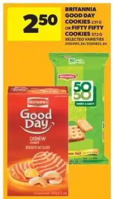 Real Canadian Superstore Britannia Good Day Cookies or Fifty Fifty Cookies offer