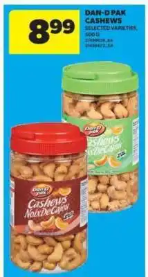 Real Canadian Superstore DAN-D-PAK CASHEWS offer