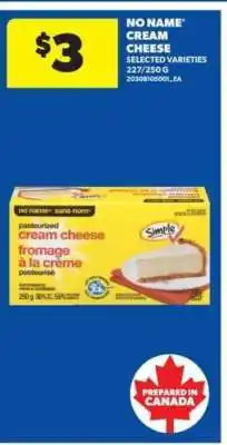 Real Canadian Superstore No Name Cream Cheese offer