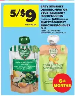Real Canadian Superstore Baby Gourmet Organic Fruit or Vegetable Baby Food Pouches offer