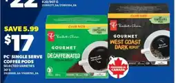 Real Canadian Superstore PC Single Serve Coffee Pods offer