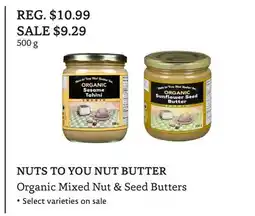 The Big Carrot NUTS TO YOU NUT BUTTER Organic Mixed Nut & Seed Butters offer
