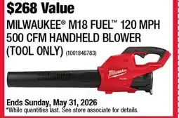 Home Depot Milwaukee M18 Fuel 120 mph 500cfm handheld blower (tool only) offer