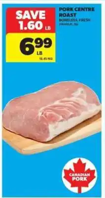 Real Canadian Superstore Pork Centre Roast offer