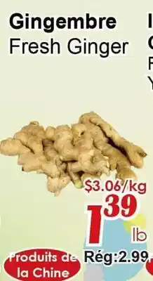 Marche C&T Fresh Ginger offer