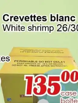 Marche C&T White shrimp 26/30 offer