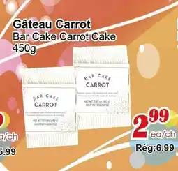 Marche C&T Gâteau Carrot offer