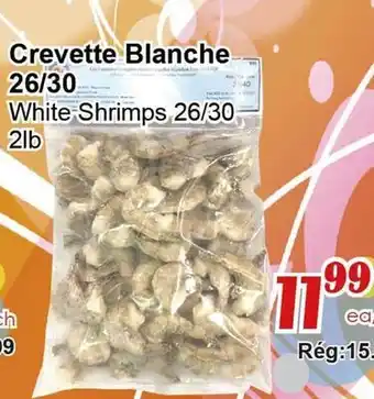 Marche C&T Crevette Blanche 26/30 offer