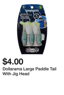 Dollarama Dollarama Large Paddle Tail With Jig Head offer