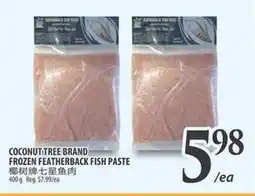 Al Premium Food Mart COCONUT TREE BRAND FROZEN FEATHERBACK FISH PASTE offer