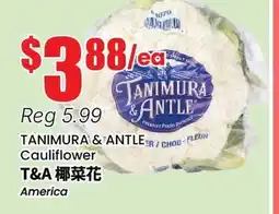 Btrust Supermarket TANIMURA & ANTLE Cauliflower offer