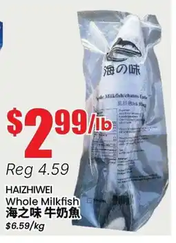 Btrust Supermarket HAIZHIWEI Whole Milkfish offer