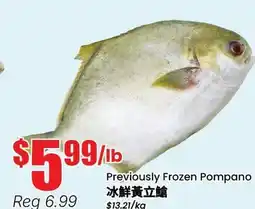 Btrust Supermarket Previously Frozen Pompano offer