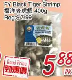 Foody Mart FY Black Tiger Shrimp offer