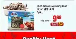 Galleria Supermarket 3Fish Frozen Swimming Crab offer