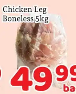 Fresh Value Chicken Leg Boneless offer