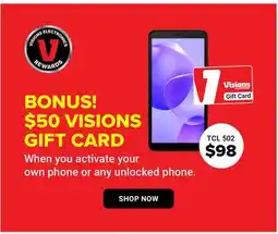 Visions Electronics BONUS! $50 VISIONS GIFT CARD offer