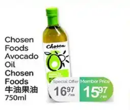 T&T Supermarket CHOSEN FOODS AVOCADO OIL offer