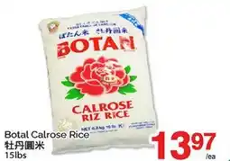 T&T Supermarket BOTAN CALROSE RIZ RICE, 15LBS offer