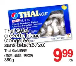 T&T Supermarket THAI GOLD CREVETTE BLANC offer