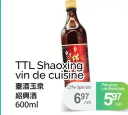 T&T Supermarket TTL SHAOXING VIN DE CUISINE offer