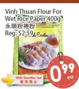 Fresh Palace Supermarket Vinh Thuan Flour For Wet Rice Paper offer