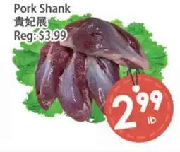 Fresh Palace Supermarket Pork Shank offer