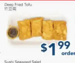 Oceans Fresh Food Market Deep Fried Totu offer
