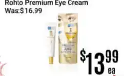 Nations Fresh Foods Rohto Premium Eye Cream offer