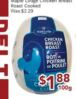 Ample Food Market Maple Lodge Chicken Breast Roast Cooked offer