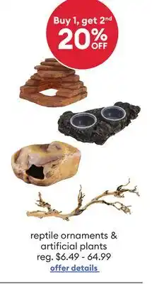 Petsmart reptile ornaments & artificial plants offer