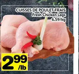 Supermarché PA CUISSES DE POULET FRAIS | Fresh Chicken Legs offer