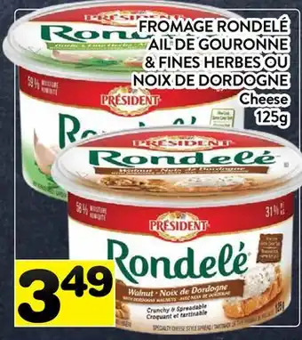 Supermarché PA FROMAGE RONDELÉ AIL DE GOURONNE & FINES HERBES OU NOIX DE DORDOGNE | Cheese offer