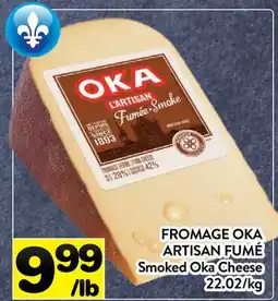 Supermarché PA FROMAGE OKA ARTISAN FUMÉ | Smoked Oka Cheese offer