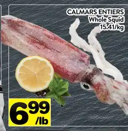 Supermarché PA CALMARS ENTIERS | Whole Squid offer
