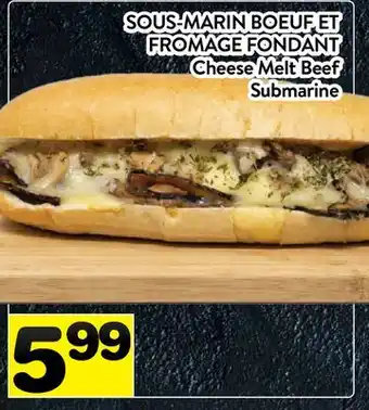 Supermarché PA SOUS-MARIN BOEUF ET FROMAGE FONDANT | Cheese Melt Beef Submarine offer