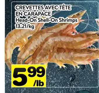 Supermarché PA CREVETTES AVEC TÊTE EN CARAPACE | Head-On Shell-On Shrimps offer