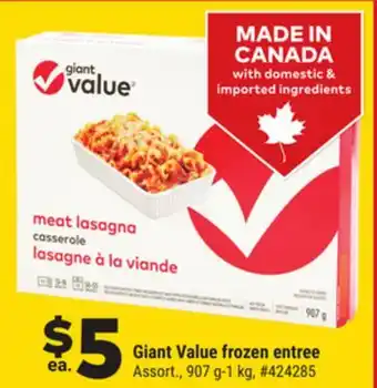 Giant Tiger Giant Value frozen entree offer