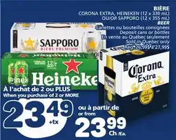 Marché Bonichoix CORONA EXTRA, HEINEKEN (12 x 330 mL) OR SAPPORO (12 x 355 mL) BEER offer