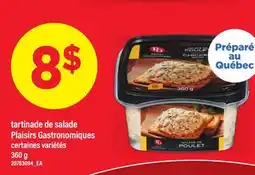 Maxi TARTINADE DE SALADE PLAISIRS GASTRONOMIQUES offer