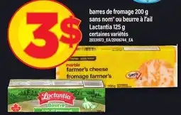 Maxi BARRES DE FROMAGE, 200 G SANS NOM OU BEURRE À L'AIL LACTANTIA, 125 G offer