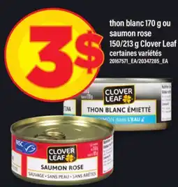 Maxi Thon blanc 170 g ou saumon rose 150/213 g Clover Leaf offer