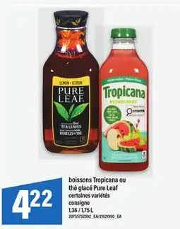 Maxi BOISSONS TROPICANA OU THÉ GLACÉ PURE LEAF, 1,36 offer