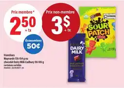 Maxi FRIANDISES MAYNARDS, 135-154 G OU CHOCOLAT DAIRY MILK CADBURY, 90-105 G offer
