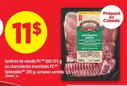 Maxi LANIÈRES DE VIANDE PC, 300/375 G OU CHARCUTERIES TRANCHÉES PC SPLENDIDO offer