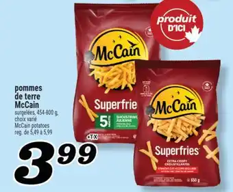 Marché Richelieu POMMES DE TERRE MCCAIN | MCCAIN POTATOES offer