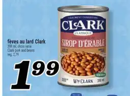 Marché Richelieu FÈVES AU LARD CLARK | CLARK PORK AND BEANS offer