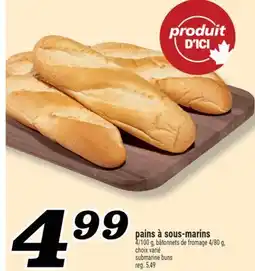 Marché Richelieu Pains à sous-marins | Submarine Buns offer