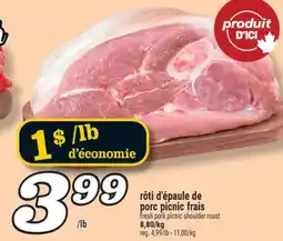 Marché Richelieu Rôti d'épaule de porc picnic frais | Fresh pork picnic shoulder roast offer